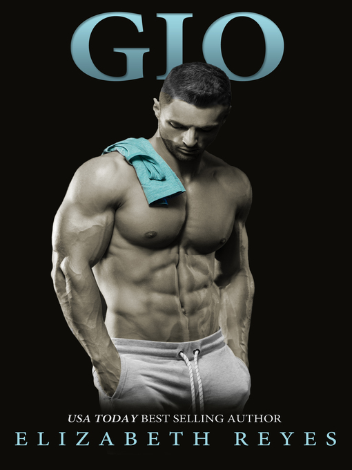 Title details for Gio (5th Street #2) by Elizabeth Reyes - Available